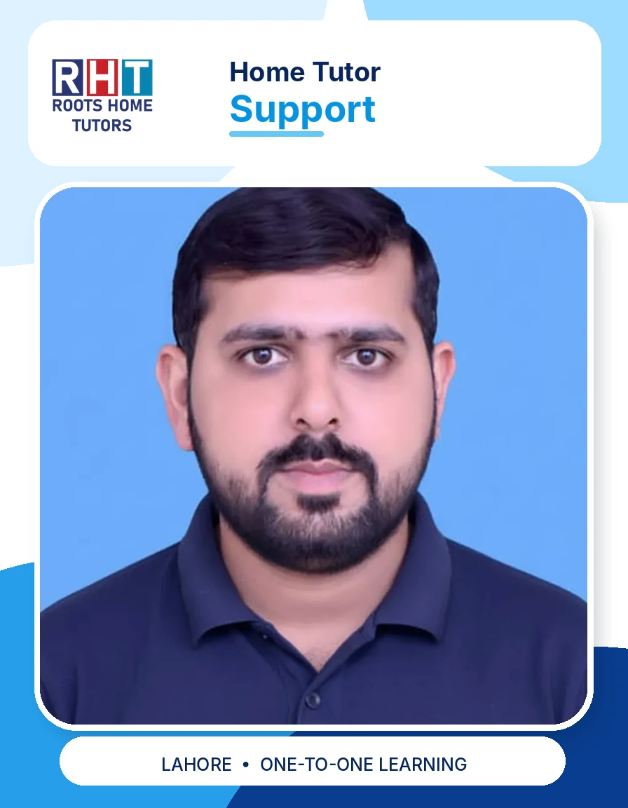 Sir Zeeshan, Computer Science home tutor at Roots Home Tutors, Lahore