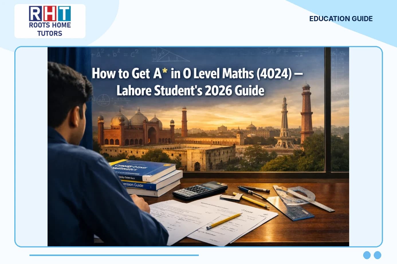 How to Get A in O Level Maths (4024)