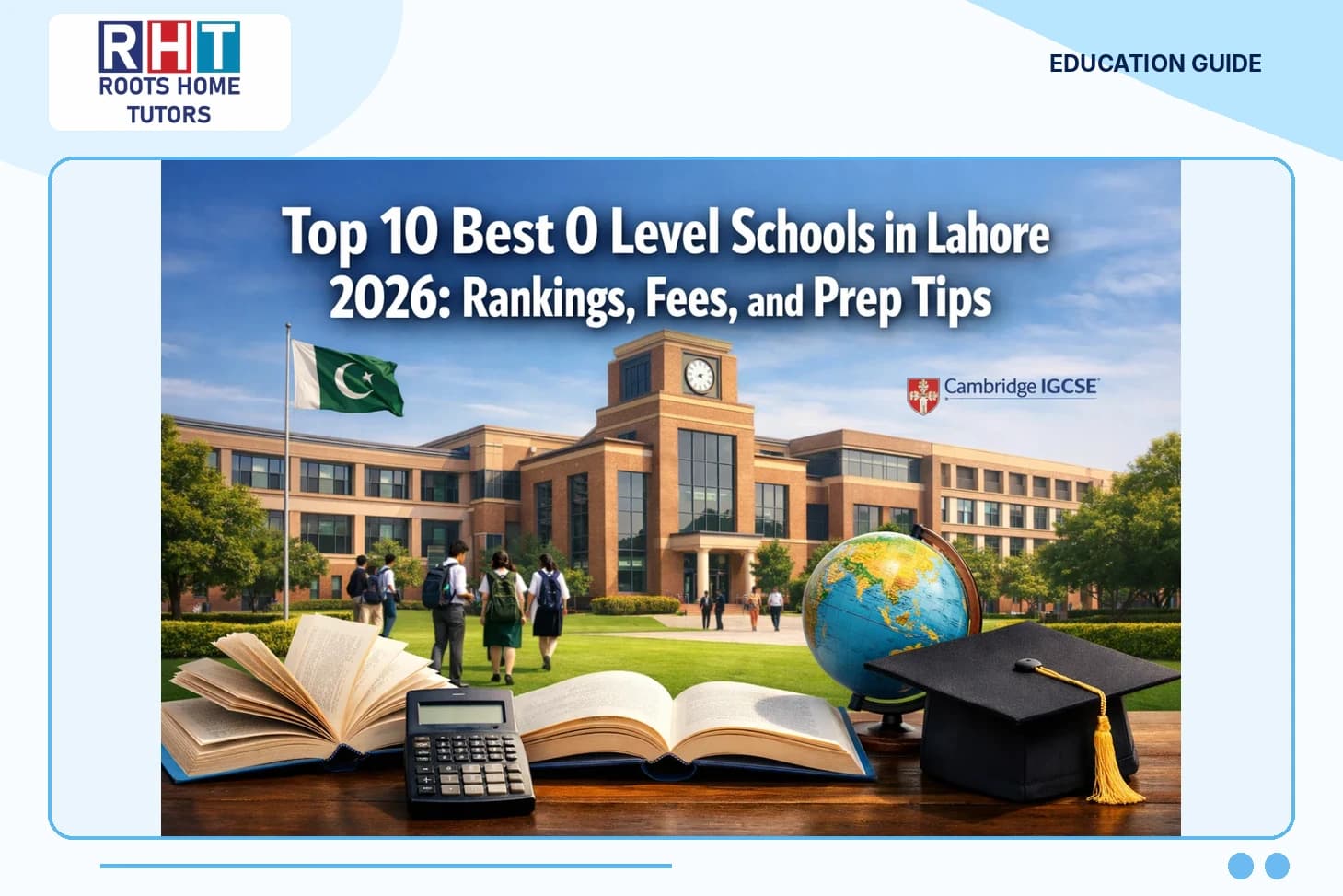 Top 10 Best O Level Schools in Lahore 2026